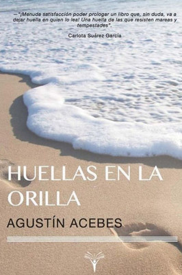 Huellas En La Orilla (Spanish Edition)