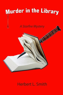 Murder In The Library: A Starfire Mystery