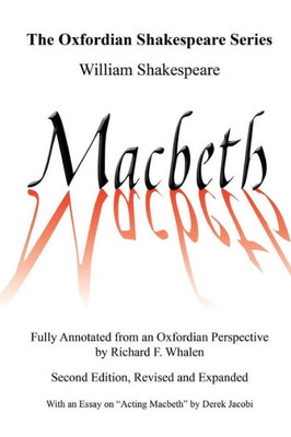 Macbeth (Oxfordian Shakespeare Series)
