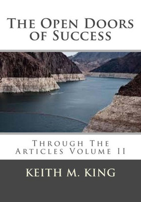 The Open Doors Of Success: Through The Articles (Volume 2)