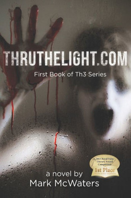 Thruthelight.Com: First Book In Th3 Series (The3)