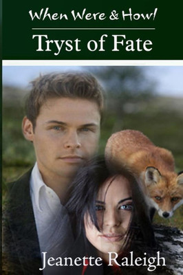 Tryst Of Fate (When, Were, & Howl)