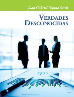 Verdades Desconocidas (Spanish Edition)