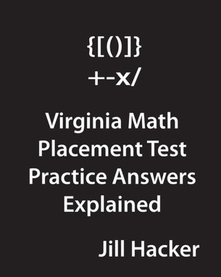 Virginia Math Placement Test Practice Answers Explained