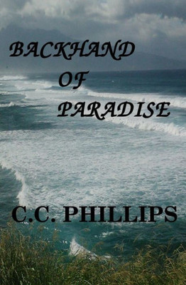 Backhand Of Paradise