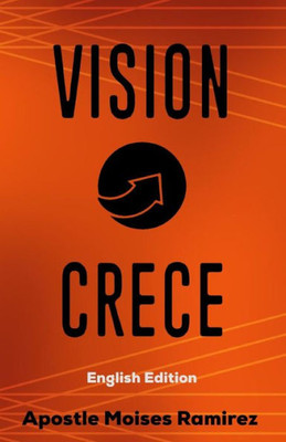 Vision Crece: English Edition