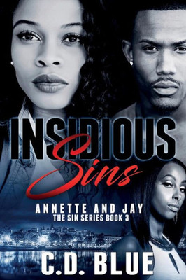 Insidious Sins: Annette And Jay