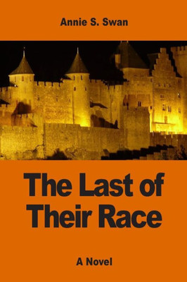 The Last Of Their Race