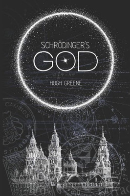 Schrodinger'S God