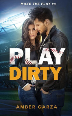 Play Dirty (Make The Play)