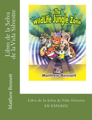 Libro De La Selva De La Vida Silvestre (Spanish Edition)