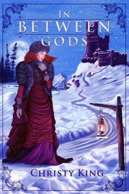 In Between Gods: Book Three Of The Talia Series