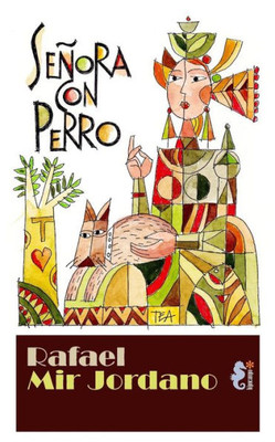 Senora Con Perro (Spanish Edition)