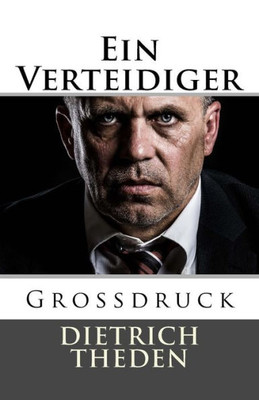 Ein Verteidiger - Großdruck (German Edition)