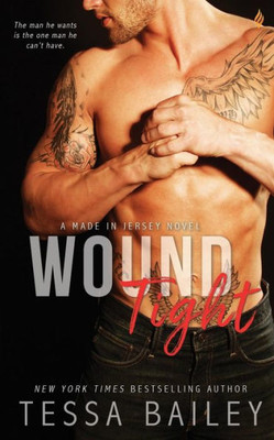 Wound Tight