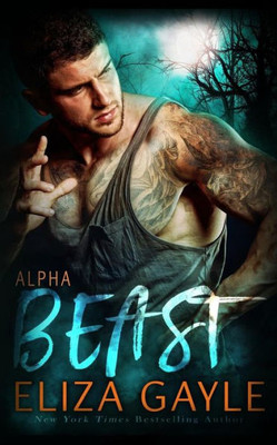 Alpha Beast (Southern Shifters) (Volume 8)