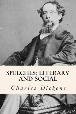 Speeches: Literary And Social