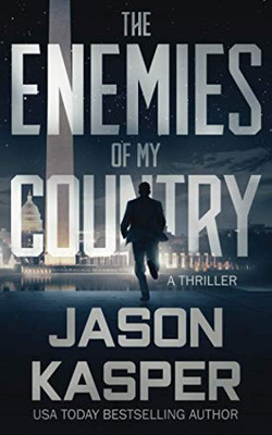 The Enemies of My Country: A David Rivers Thriller (Shadow Strike) - Paperback