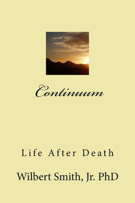Continuum: Life After Death