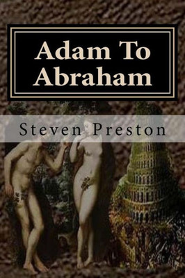 Adam To Abraham