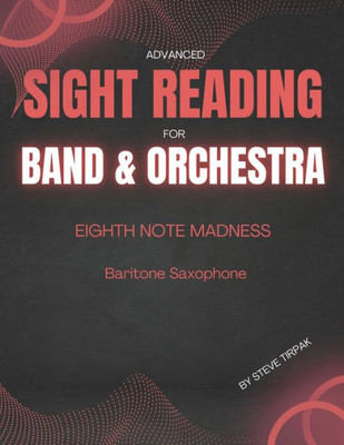 Eighth Note Madness - Baritone Saxophone