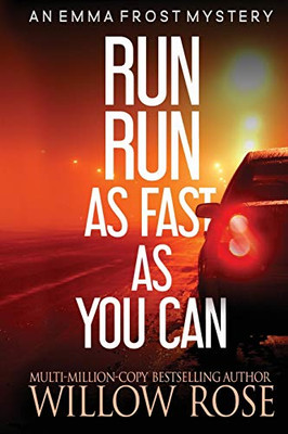 Run Run as fast as you can (Emma Frost Mystery) - Paperback