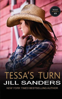 Tessa'S Turn (The West Series)
