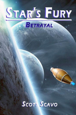 Star'S Fury: Betrayal