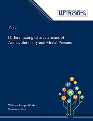 Differentiating Characteristics of Autoevolutionary and Modal Persons