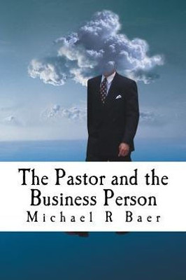 The Pastor And The Business Person
