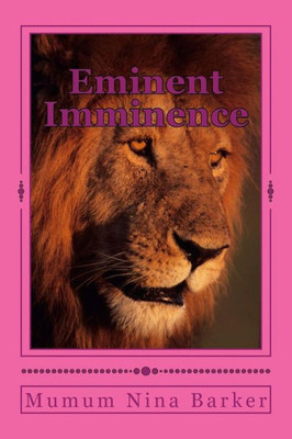 Eminent Imminence