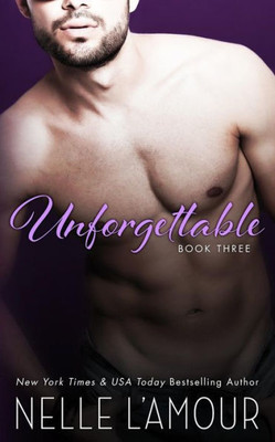 Unforgettable 3: A Sexy Hollywood Romance