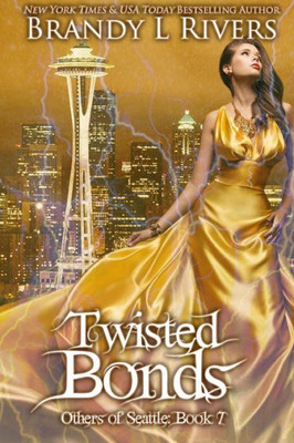 Twisted Bonds (Others Of Seattle)