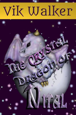 The Crystal Dragon Of Nital (Dragons Of Nital)