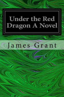 Under The Red Dragon A Novel