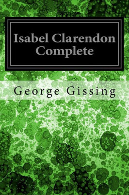 Isabel Clarendon Complete