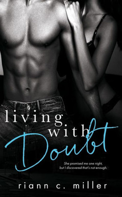 Living With Doubt (The Regret Series)