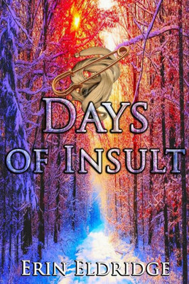 Days Of Insult