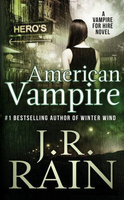 American Vampire (Vampire For Hire)