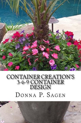 Container Creation'S 3-6-9 Container Design