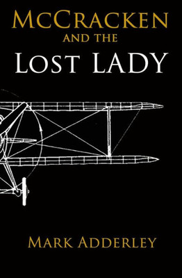 Mccracken And The Lost Lady (The Mccracken Adventures)