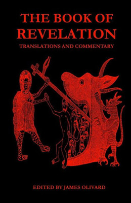 The Book Of Revelation: Translations And Commentary