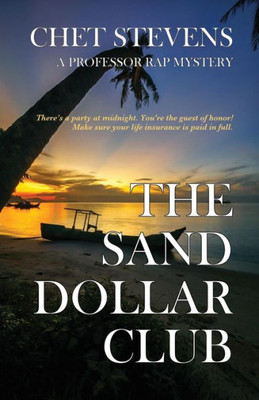The Sand Dollar Club: A Professor Rap Mystery (Professor Rap Mysteries)