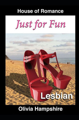 Lesbian: Just For Fun (Lesbian Billionaire)