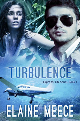 Turbulence (Flight For Life)