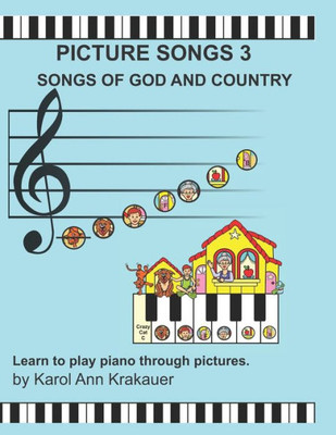 Picture Songs 3: Songs Of God And Country
