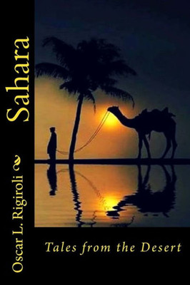 Sahara: Tales From The Desert