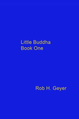 Little Buddha Book One (Volume 1)