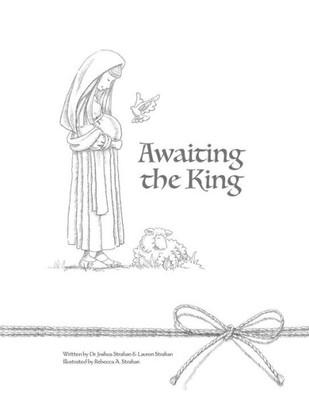 Awaiting The King: An Advent Family Devotional