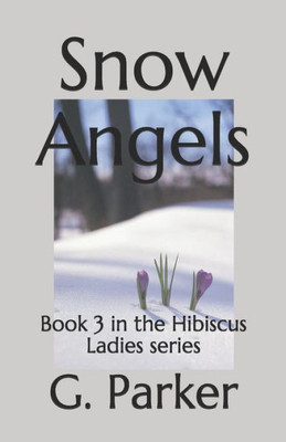 Snow Angels (Volume 3) (Volume 4)